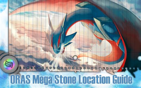 oras all mega stones|ORAS Mega Stone Location Guide .